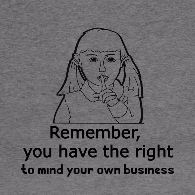 Mind You're Own Business by Fun Tyme Designs